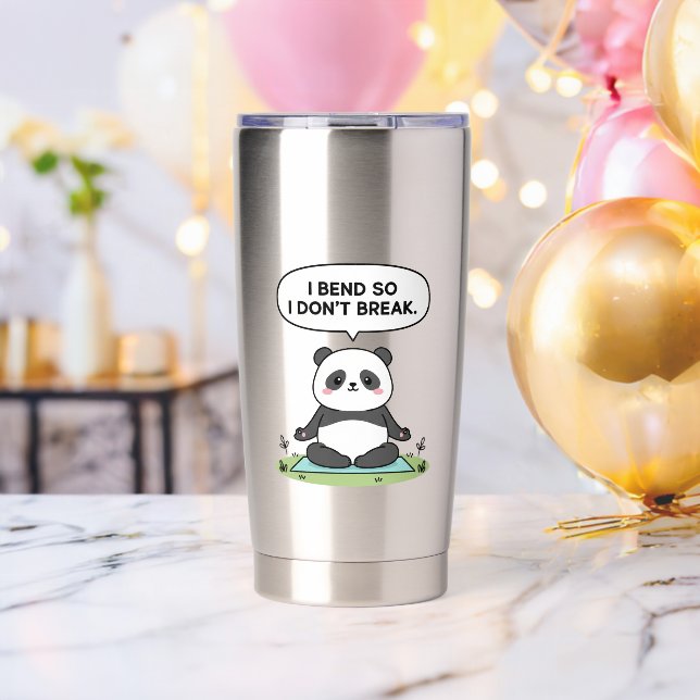 “I Bend So I Don’t Break” panda design Insulated Tumbler (Bachelor Party (Rotated))