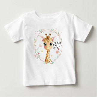 I bet I am Cute Baby T-Shirt