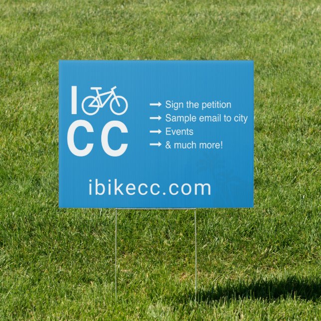 I Bike CC Yard Sign (Insitu)