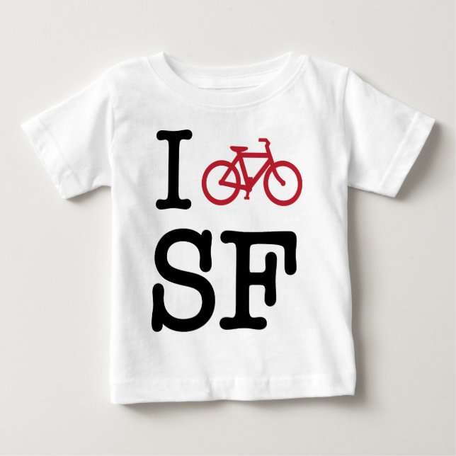 I bike SF (custom SF biking) Baby T-Shirt (Front)