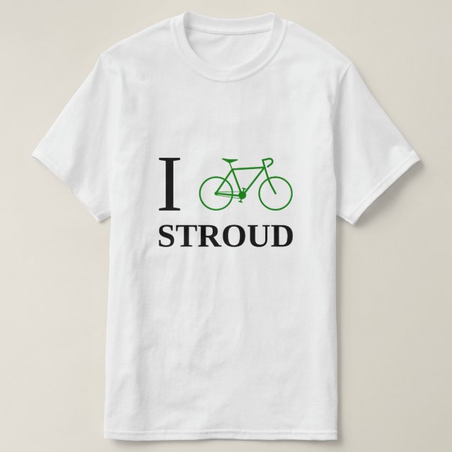 I Bike STROUD (Green Bicycle Icon) T-Shirt (Design Front)