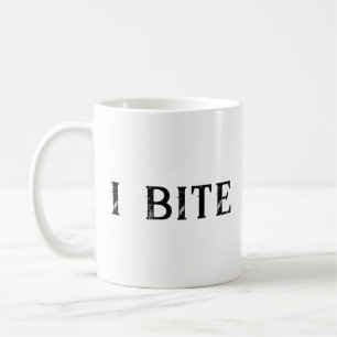 I Bite Coffee Mug