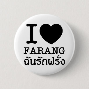 I Black Heart (Love) Farang Pinback Button