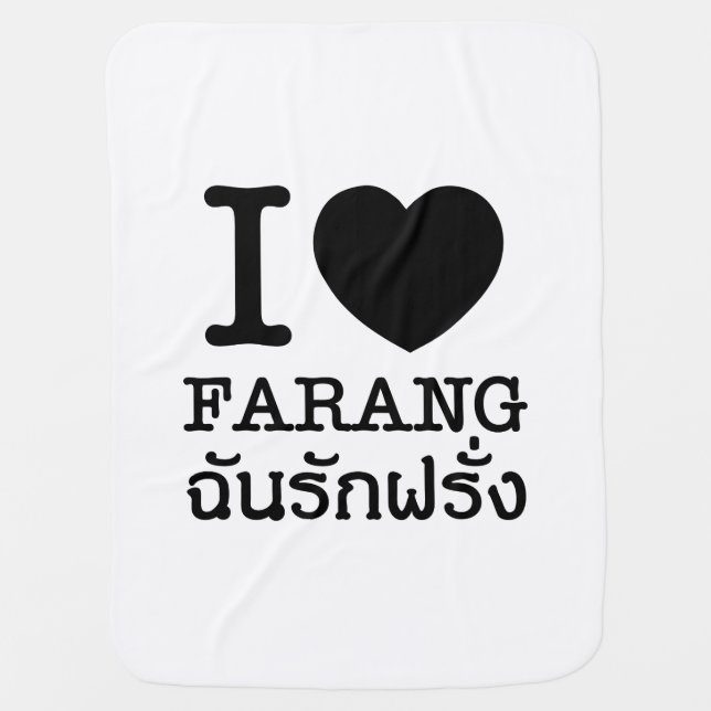 I Black Heart (Love) Farang Receiving Blanket (Front)