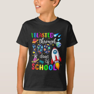 I Blasted Through 100 Days Of School 100th Day Tea T-Shirt