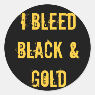 I Bleed Black and Gold Sticker