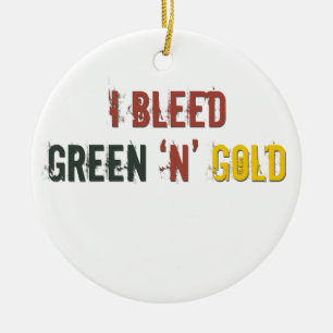 i bleed green n gold ceramic ornament