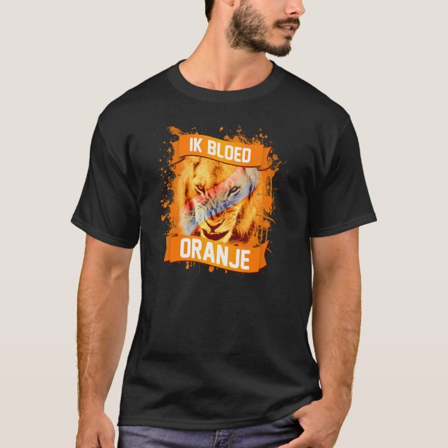 I Bleed Orange (Netherlands Soccer) T-Shirt (Front)