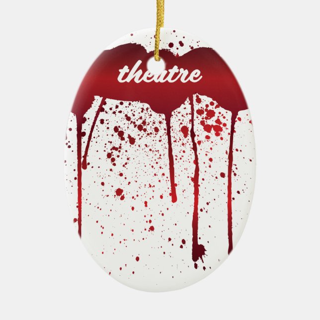 I Bleed Theatre 1 Ceramic Ornament (Front)