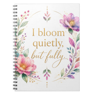 I Bloom Quietly, But Fully Journal | White Edition