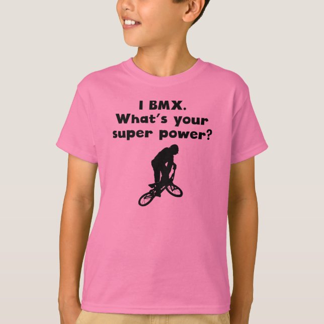 I BMX Super Power T-Shirt (Front)