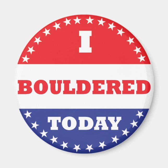 I Bouldered Today Magnet (Front)