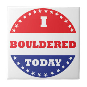 I Bouldered Today Tile