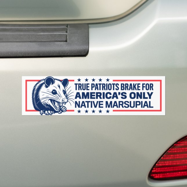 I Brake for America's Only Native Marsupial Funny Bumper Sticker (On Car)