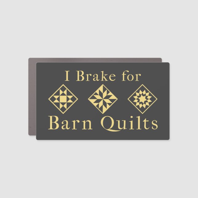 I Brake for Barn Quilts Car Magnet (Front)