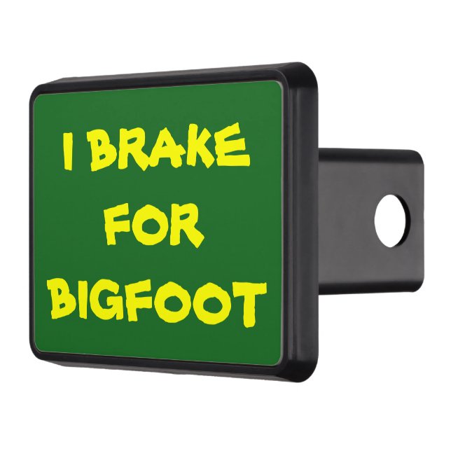 I Brake for Bigfoot Trailer Hitch Cover (Left)