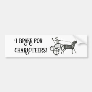 I Brake for Charioteers Mycenaean Bumper Sticker
