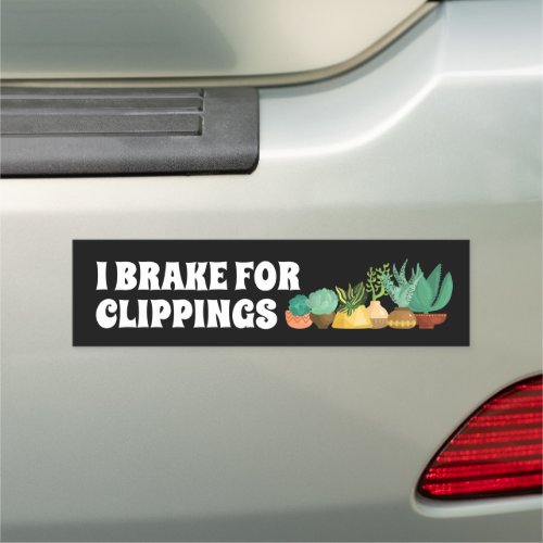I brake for clippings succulent car magnet