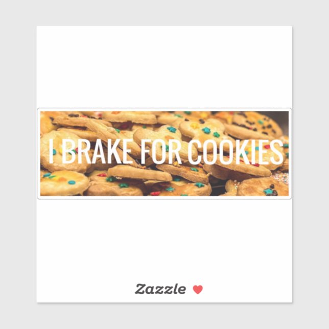 I Brake For Cookies  Sticker (Sheet)