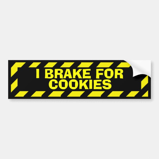 I brake for cookies yellow caution sticker (Front)