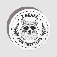 I brake for critters