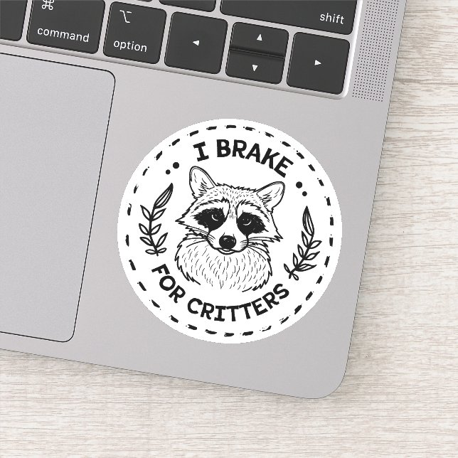 I brake for critters sticker (Detail)