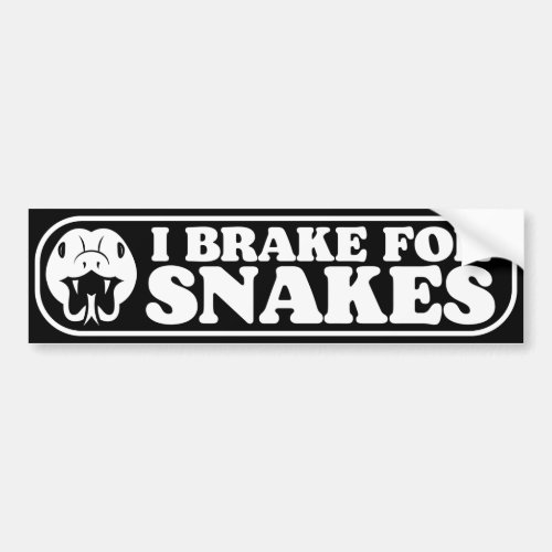 i brake for snakes bumper sticker