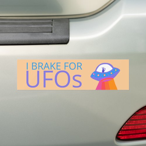 I BRAKE FOR UFOS Cute Alien Spaceship   Bumper Sticker