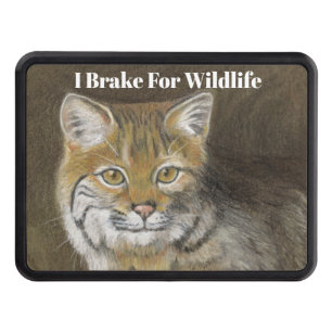 I Brake for Wildlife Bobcat Hitch Cover