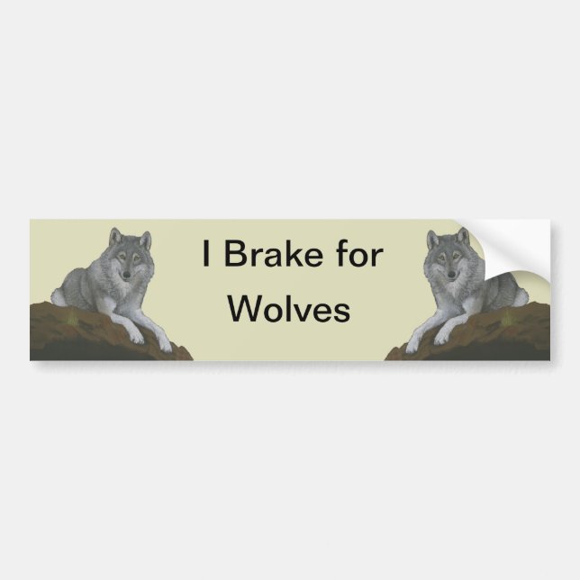 I Brake for Wolves Bumper Sticker (Front)