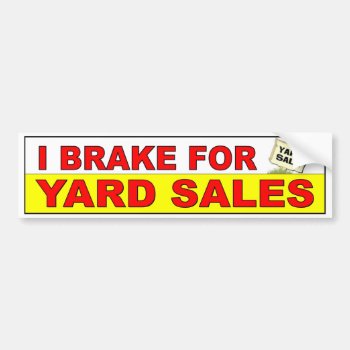 I Break For Yard Sales. Fun Thrifters Decal by Stickies at Zazzle