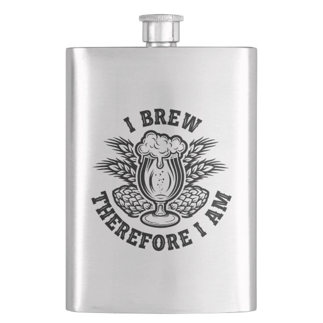I Brew Therefore I Am Flask (Front)