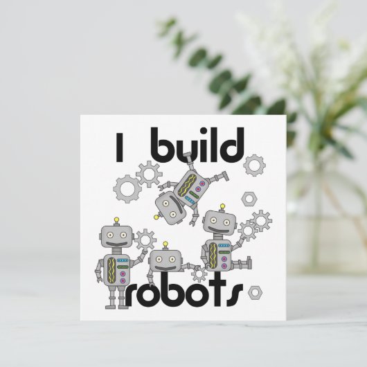 I Build Robots (Standing Front)