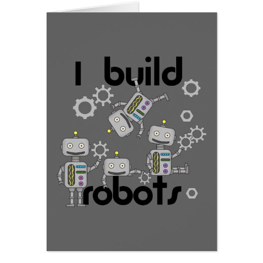 I Build Robots Cards (Front)