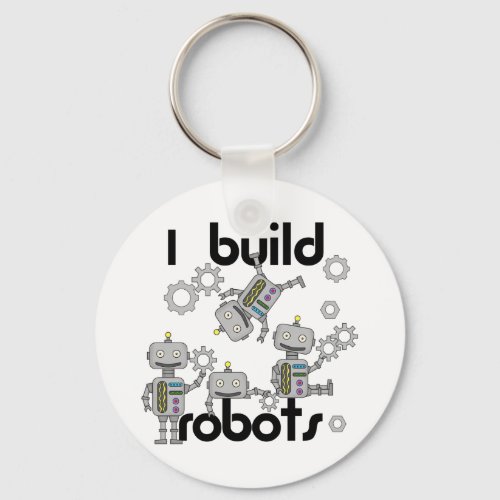 I Build Robots Keychain