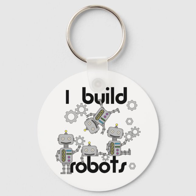 I Build Robots Keychain (Front)