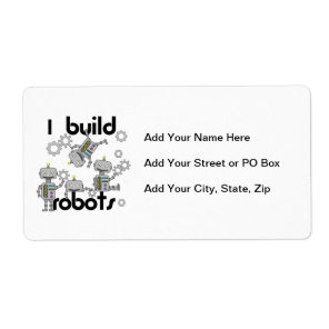 I Build Robots Label