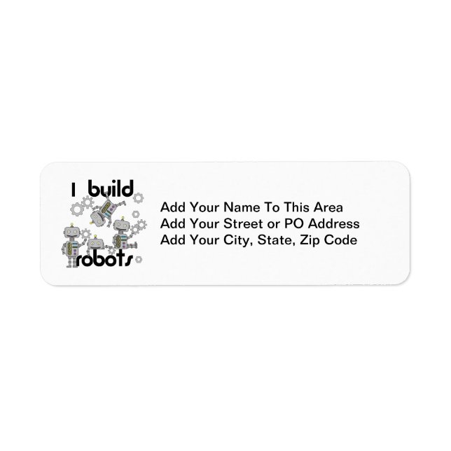 I Build Robots Label (Front)