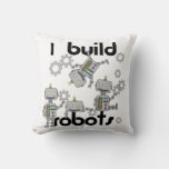 I Build Robots Throw Pillow at Zazzle