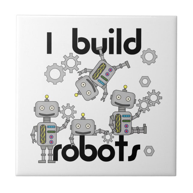 I Build Robots Tile (Front)