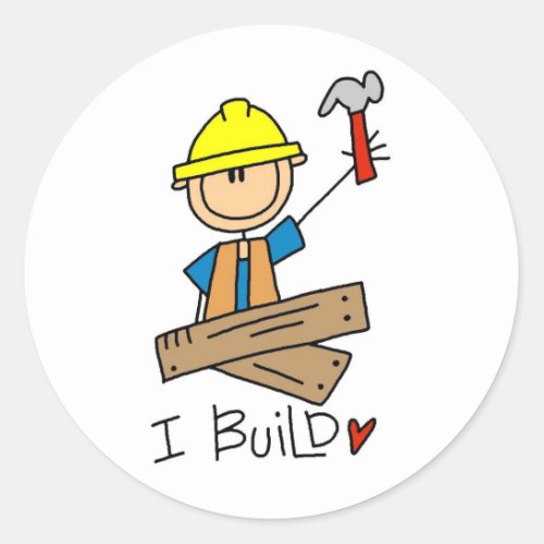 I Build Stick Figure Carpenter Tshirts Classic Round Sticker