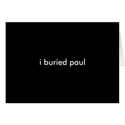 i buried paul~ card (Front Horizontal)