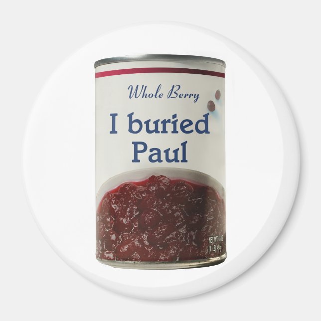 I Buried Paul fridge magnet (Front)