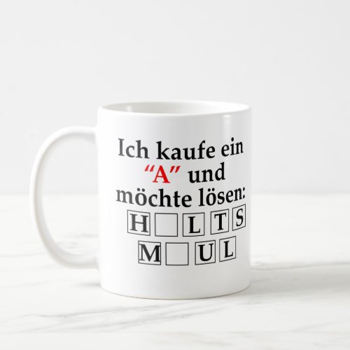 I buy an A and I want to solve Coffee Mug