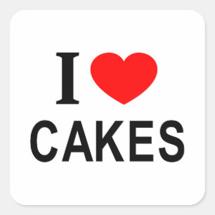 I ❤️ CAKES I LOVE CAKES I HEART CAKES SQUARE STICKER