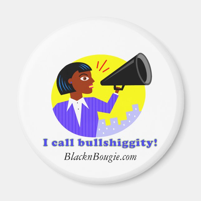 I call BS Magnet (Front)