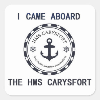 I Came Aboard Sticker