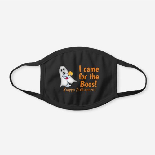 I Came for the Boos Funny Halloween Ghost Martini Black Cotton Face Mask