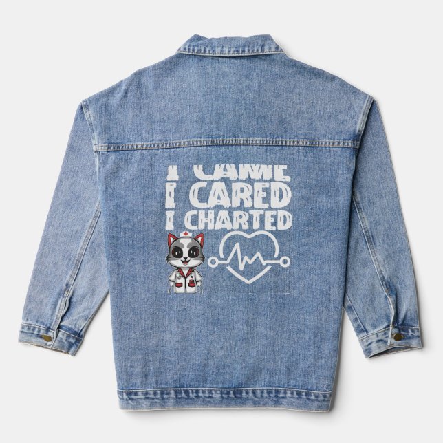 I Came, I Cared, I Charted - Nurse Cat Denim Jacket (Back)