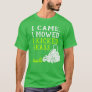 I Came I Mowed I Kicked Grass Funny Graphic T-Shirt